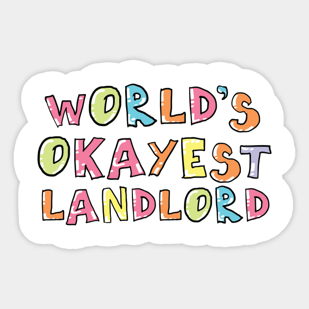 World's Okayest Landlord Gift Idea Sticker by BetterManufaktur